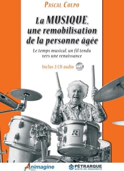 La musique, une remobilisation de la personne agee