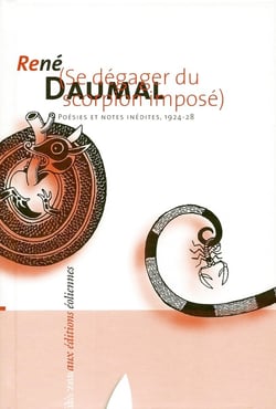 (se dégager du scorpion imposé) - poésies et notes inédites, 1924-28