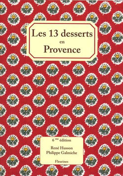 Les treize desserts en Provence