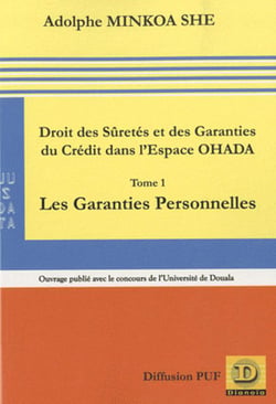 Droit des sûretés et des garanties du crédit dans l'espace OHADA t.1 - les garanties personnelles