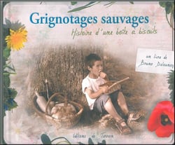 Grignotages sauvages, histoire d'une boîte à biscuits