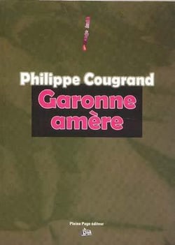 Garonne amère