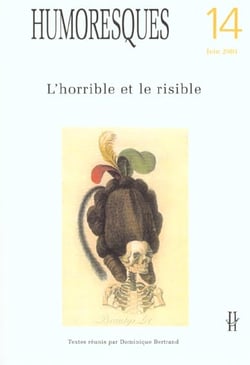 Humoresques, n° 14 : L'horrible et le risible