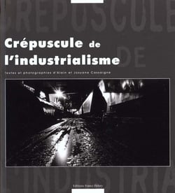 Le crepuscule de l'industrialisme