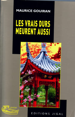 Les vrais durs meurent aussi