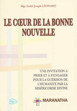 Le coeur de la bonne nouvelle