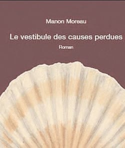 Le vestibule des causes perdues
