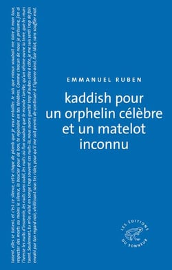 Kaddish pour un orphélin célèbre et un matelot inconnu