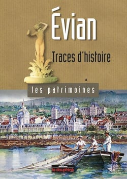 Evian - traces d'histoire
