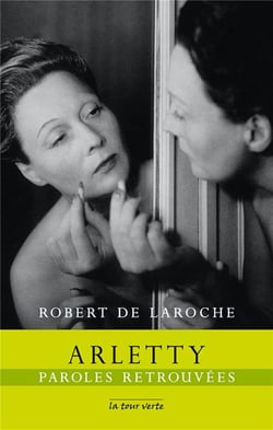 Arletty - paroles retrouvées