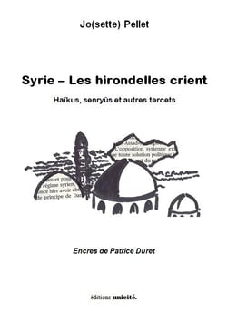 Syrie - les hirondelles crient