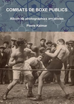 Combats de boxe publics -Album de photographies anciennes