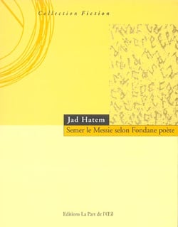 Semer le Messie selon Fondane poete
