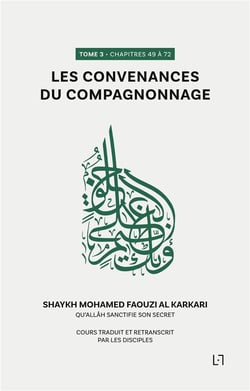 Les convenances du compagnonnage - chapitres 49 a 72