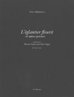 L'églantier fleurit et autres poèmes