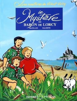Les aventures de Vick et Vicky Tome 2 : le mystère du Baron de Lorcy