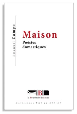 Maison - poésies domestiques
