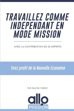Travaillez comme indépendant en mode mission - tirez profit de la nouvelle économie