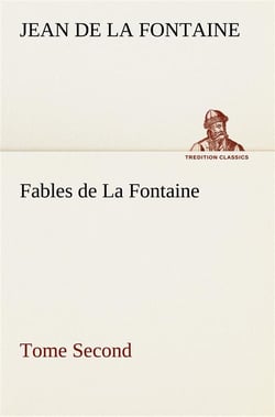Fables de la fontaine tome second