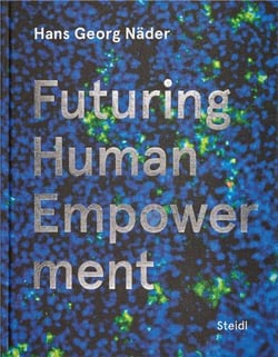 Hans Georg Nader : Futuring human empowerment