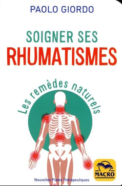 Soigner ses rhumatismes : les remèdes naturels