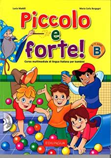 Piccolo e forte! B  Libro + CD Audio
