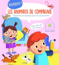 Les animaux de compagnie pourquoi ?