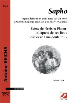 Scène de Néris et Phaon, extrait de Sapho (conducteur A4) : « L'âpreté de ces lieux convient à ma douleur... »