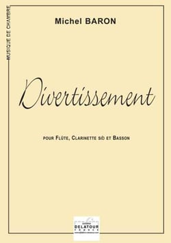 Divertissement pour flûte, clarinette en Sib et basson