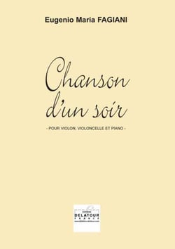 Chanson d'un soir pour violon, violoncelle et piano
