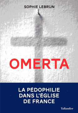 Omerta - la pédophilie dans l'eglise de france