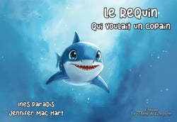 Le requin qui voulait un copain - DYS
