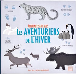 Animaux sauvages - les aventuriers de l'hiver