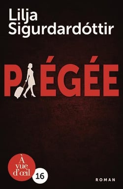 Piégée