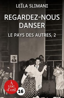 Le pays des autres Tome 2 : regardez-nous danser
