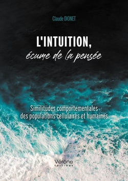 L'intuition, écume de la pensée : similitudes comportementales des populations cellulaires et humaines