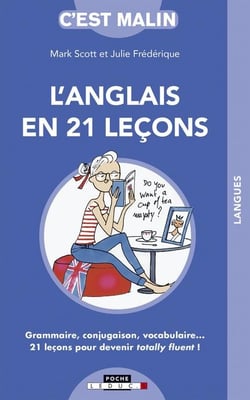 C'est malin poche : l'anglais en 21 leçons