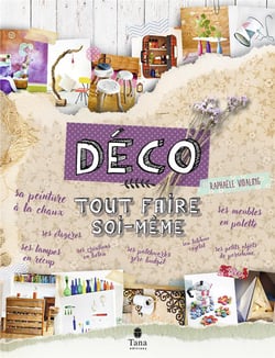 Tout faire soi-même : déco