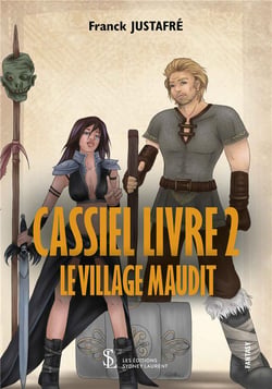 Cassiel livre 2 : le village maudit