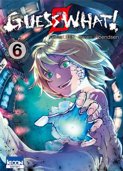 Guess what ! Tome 6