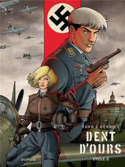 Dent d'ours : Intégrale vol.2 : Tomes 4 à 6 : cycle 2