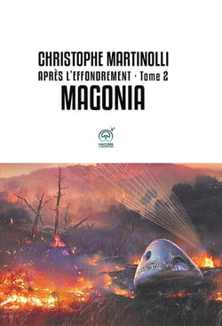 Après l'effondrement Tome 2 - Magonia