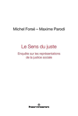 Le Sens du juste : Enquête sur les représentations de la justice sociale