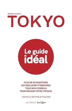 Tokyo - le guide idéal