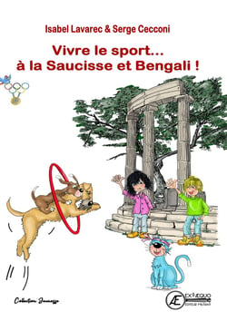 Les jeux olympiques Tome 4 : Vivre le sport... à la saucisse et Bengali