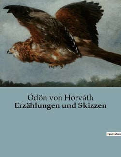 Erzählungen und Skizzen : Eine Sammlung von Erzählungen und Skizzen aus dem frühen 20. Jahrhundert