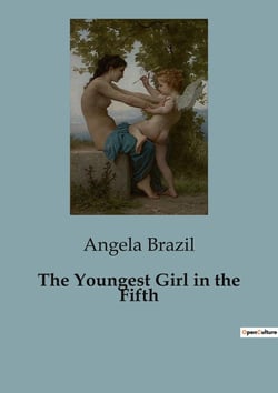 The Youngest Girl in the Fifth : Navigating Challenges and Friendships in a New School Environment