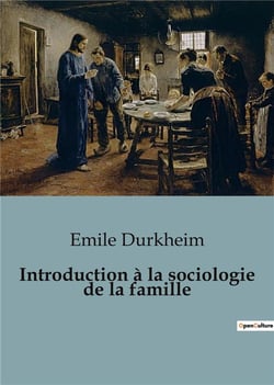 Introduction à la sociologie de la famille : Les secrets des transitions familiales révélés