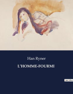 L'HOMME-FOURMI : Une exploration philosophique et métaphysique à travers la transition d'un homme en fourmi