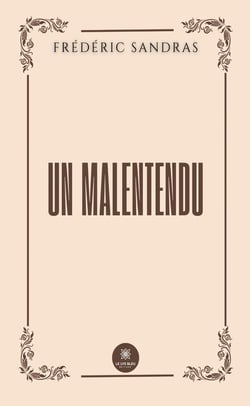 Un malentendu